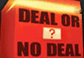 Deal or No Deal